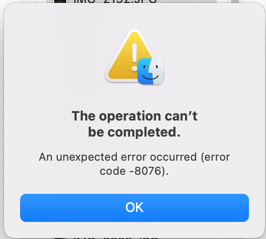 macOS Monterey Error code -8076 "The operation can’t be completed“